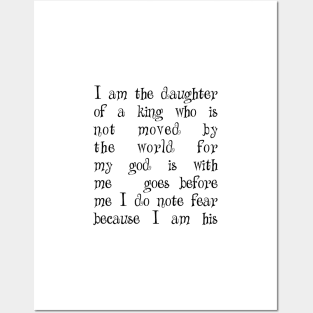 I am the daughter of a king Posters and Art